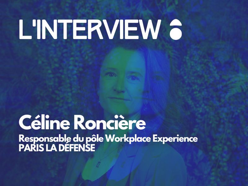 You are currently viewing L’interview de Céline Ronciere, Paris La Défense